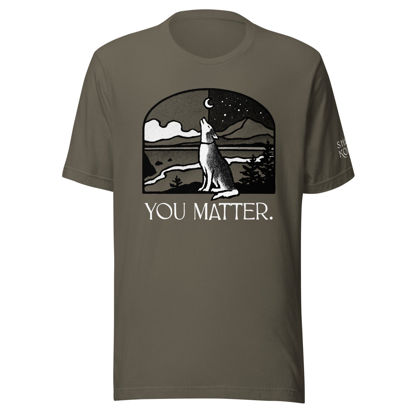 You Matter Unisex t-shirt
